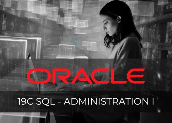 Oracle Database 19c SQL - Administration I