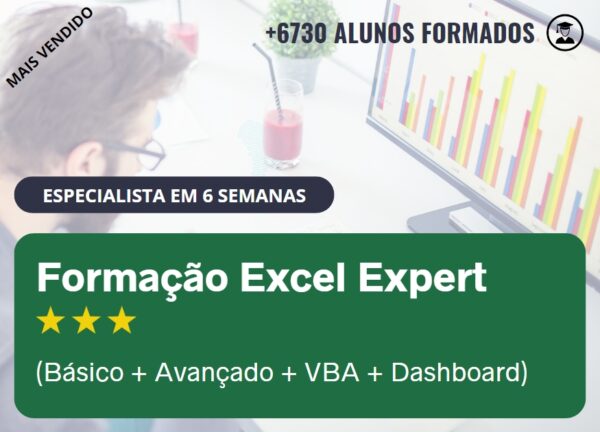 Formação Excel Expert (Básico + Avançado + VBA + Dashboard)