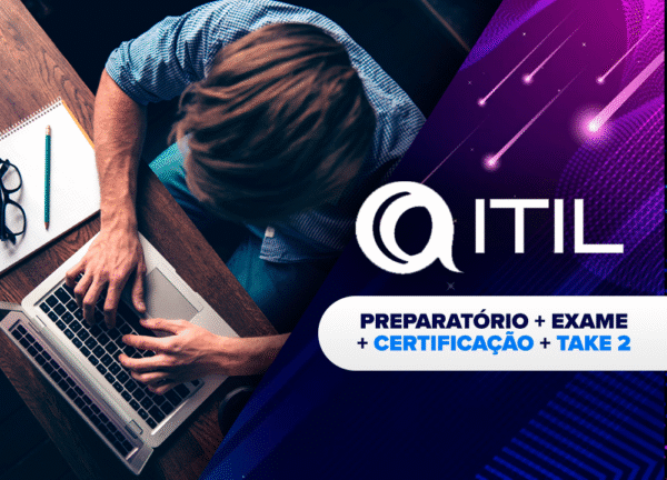 ITIL 4 ® Oficial Foundations - Preparatório para Certificação + Exame de Certificação + Take2